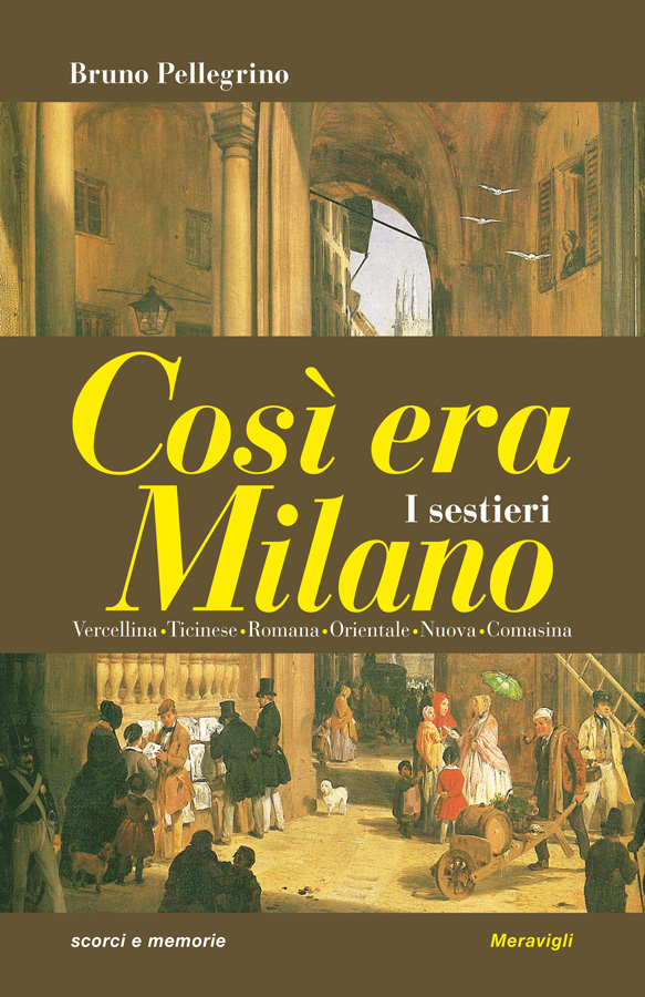 Cofanetto completo dei sei volumi delle Porte di Così era Milano