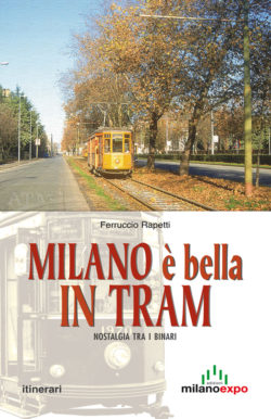 Milano è bella in tram