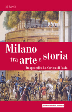 Milano tra arte e storia