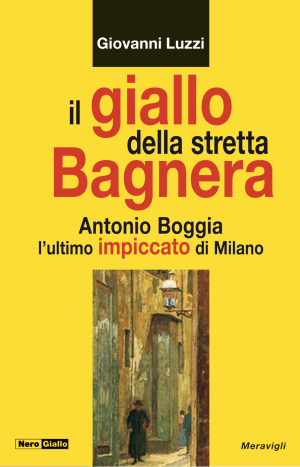il giallo della stretta Bagnera