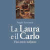 La Laura e il Carlo