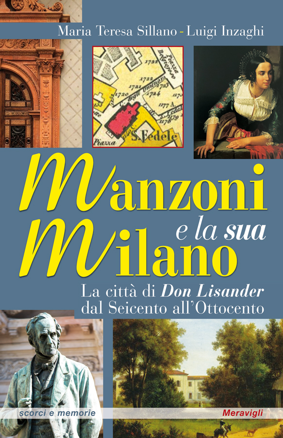 Manzoni e la sua Milano