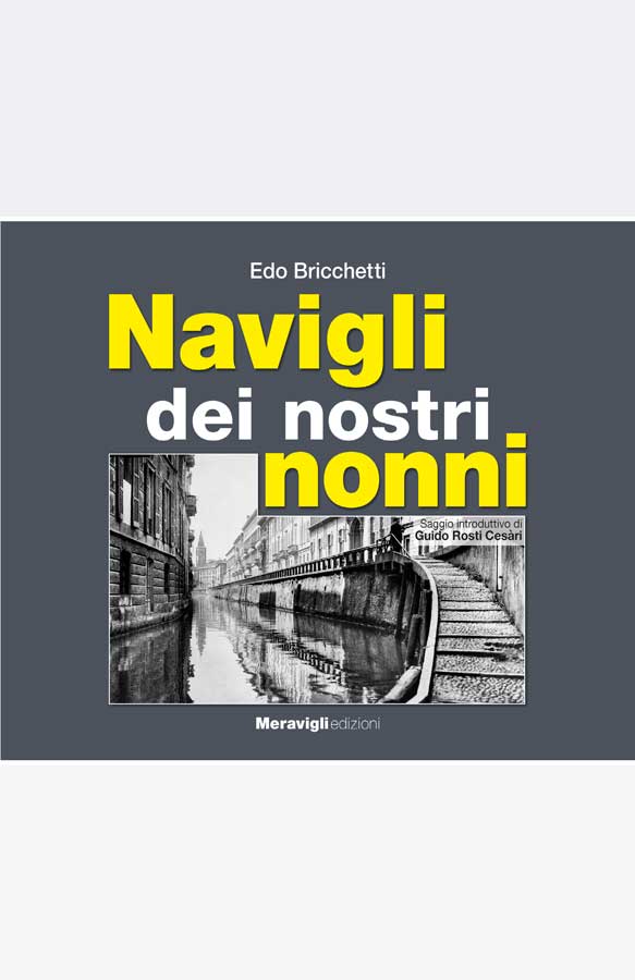 Navigli dei nostri nonni